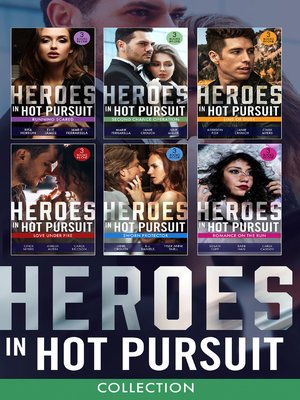 cover image of The Heroes in Hot Pursuit Collection